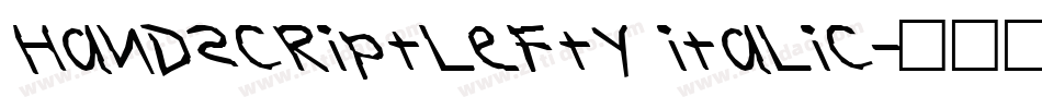 HandScriptLefty Italic字体转换